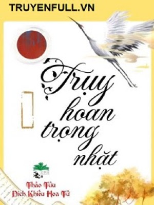 Truỵ Hoan Trọng Nhặt