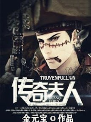 Truyền kỳ phu nhân