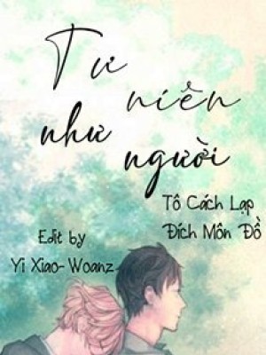 Tư Niên Như Nhĩ