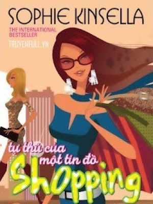 Tự Thú Của Một Tín đồ Shopping