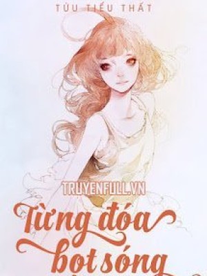 Từng đóa bọt sóng