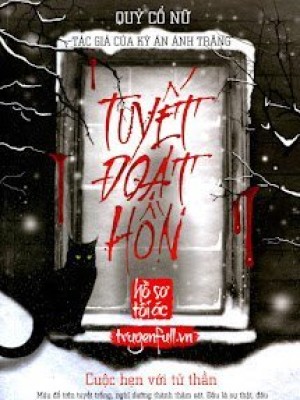 Tuyết đoạt Hồn