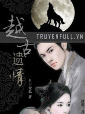 Việt Cổ Di Tình