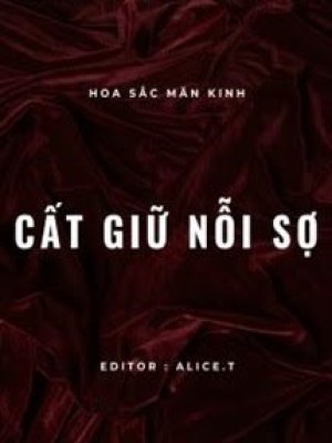 Vô Hạn Lưu Cất Giữ Nỗi Sợ