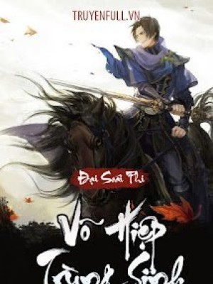 Võ Hiệp Trùng Sinh