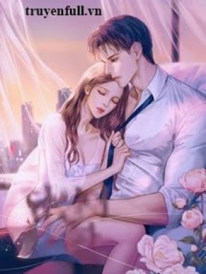 Vợ Nhỏ! Em đừng Hòng Chạy