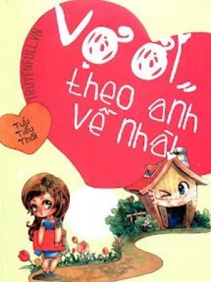 Vợ ơi Theo Anh Về Nhà