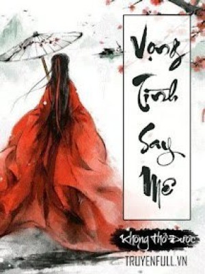 Vọng Tình Say Mê
