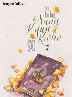 Vụ Bê Bối ở Sung Kyun Kwan