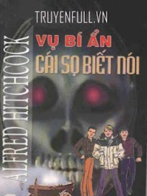 Vụ Bí ẩn: Cái Sọ Biết Nói