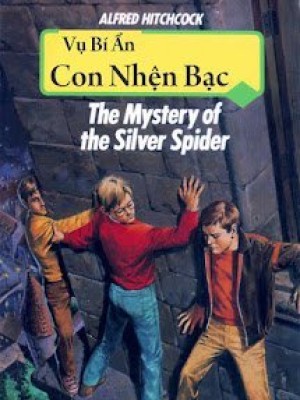 Vụ Bí ẩn: Con Nhện Bạc