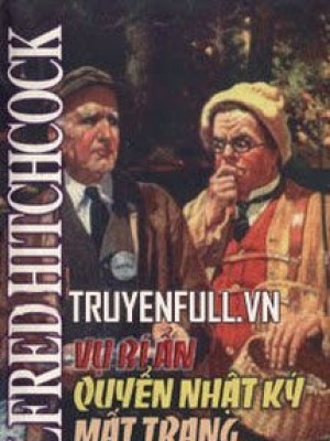 Vụ Bí ẩn: Quyển Nhật Ký Mất Trang