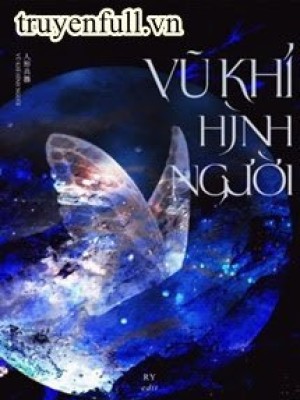 Vũ Khí Hình Người