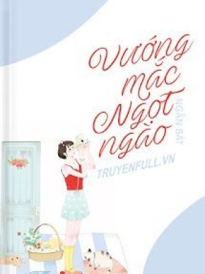 Vướng Mắc Ngọt Ngào