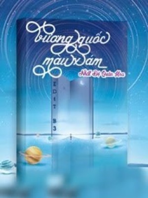 Vương Quốc Màu Xám
