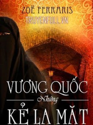 Vương Quốc Những Kẻ Lạ Mặt