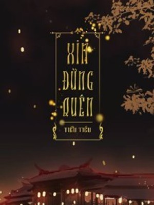 Xin đừng Quên