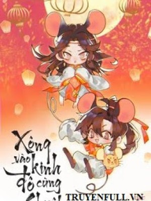 Xông Vào Kinh đô Cùng Chuột