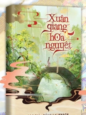 Xuân Giang Hoa Nguyệt