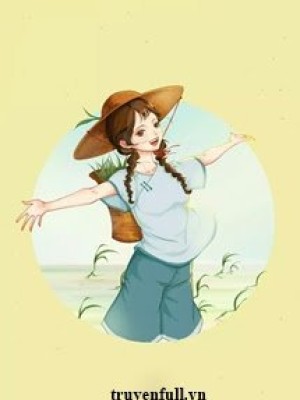 Xuyên Không Năm 80: Nông Nữ Tâm Tâm
