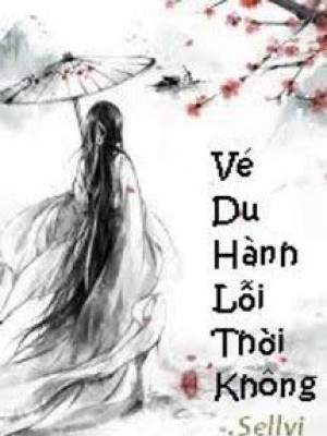 Xuyên Không: Vé Du Hành Lỗi Thời Không