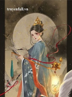 Xuyên Nhanh: Sau Khi Xuyên Thành Vật Hi Sinh, Cô Bùng Nổ