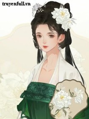 Xuyên Thành đường Muội Của Nữ Chủ Trong Truyện Khoa Cử