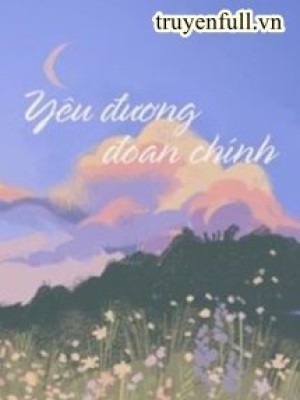 Yêu đương đoan Chính