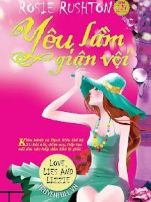 Yêu Lầm Giận Vội