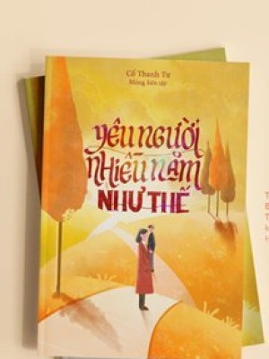 Yêu Người Nhiều Năm Như Thế