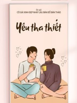 Yêu Tha Thiết